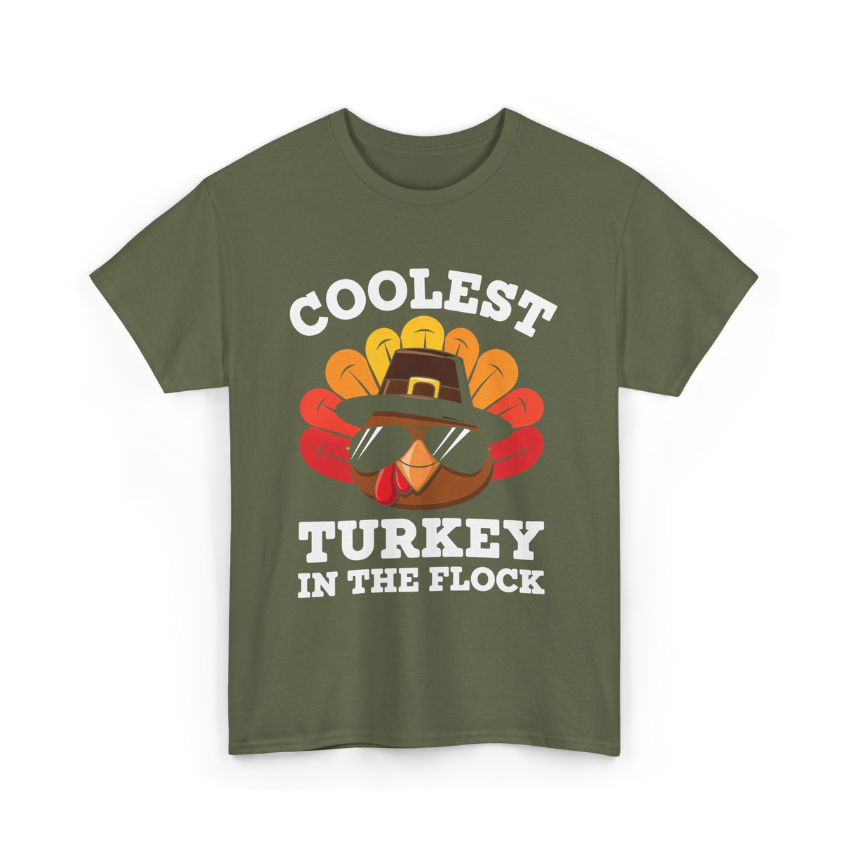 Coolest Turkey Thanksgiving Turkey T-Shirt - Military Green