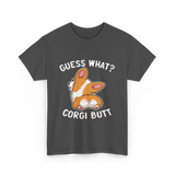 Corgi Butt Corgi Dog T-Shirt - Dark Heather