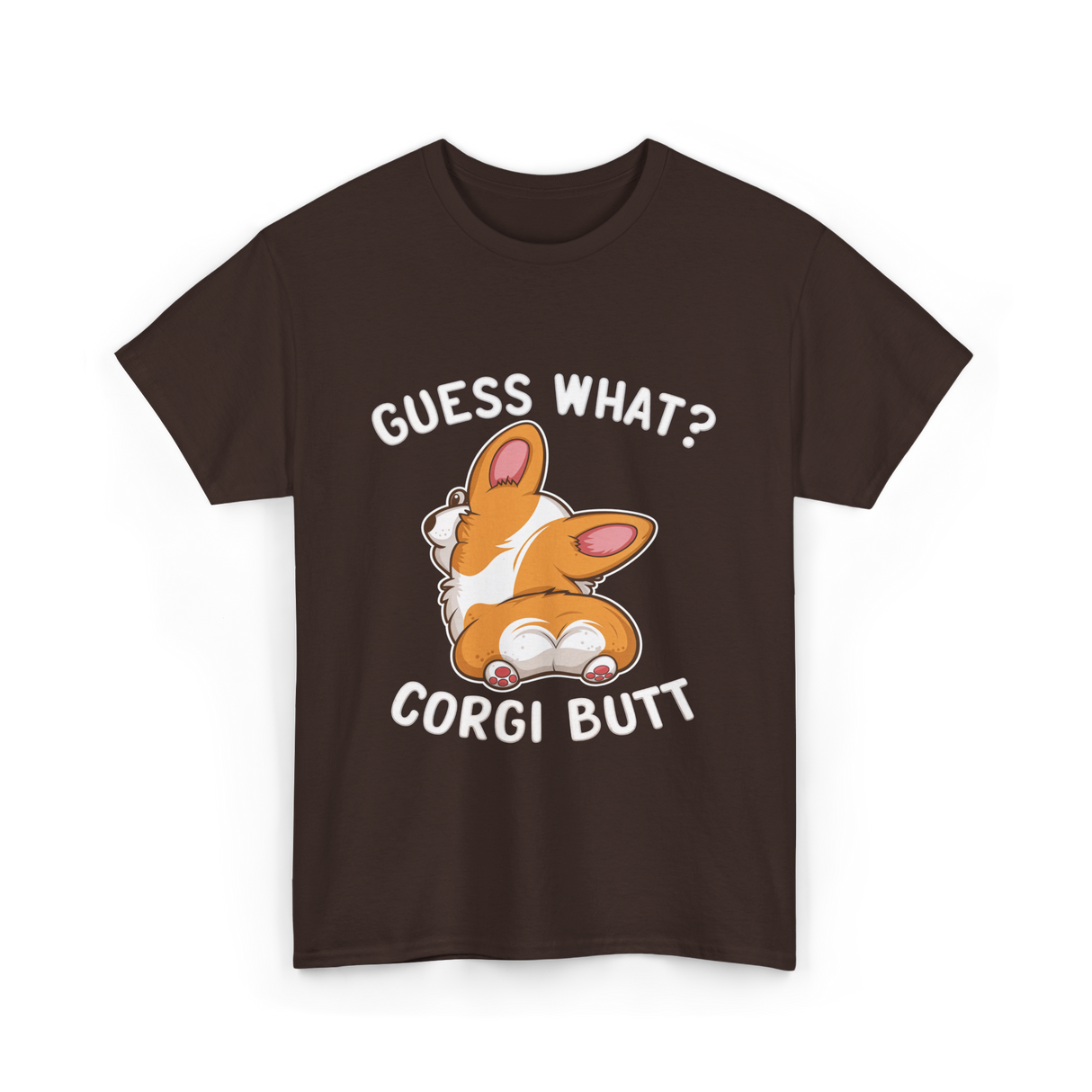 Corgi Butt Corgi Dog T-Shirt - Dark Chocolate