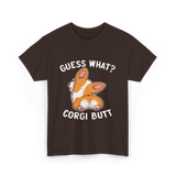 Corgi Butt Corgi Dog T-Shirt - Dark Chocolate