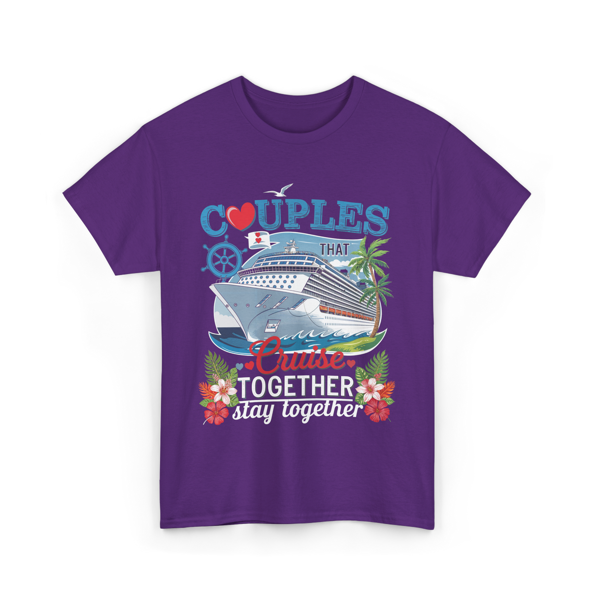 Couples That Cruise Together Couples Cruising T-Shirt - Purple