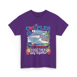 Couples That Cruise Together Couples Cruising T-Shirt - Purple