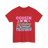 Cousin Mermaid Party T-Shirt - Red