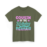 Cousin Mermaid Party T-Shirt - Military Green