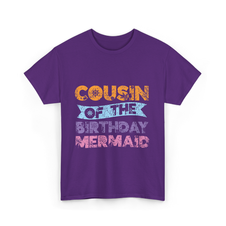 Cousin of the Birthday Mermaid T-Shirt - Purple