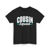 Cousin Squad Cousins Family T-Shirt - Black