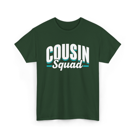 Cousin Squad Cousins Family T-Shirt - Forest Green