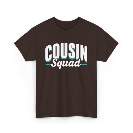 Cousin Squad Cousins Family T-Shirt - Dark Chocolate