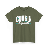 Cousin Squad Cousins Family T-Shirt - Military Green