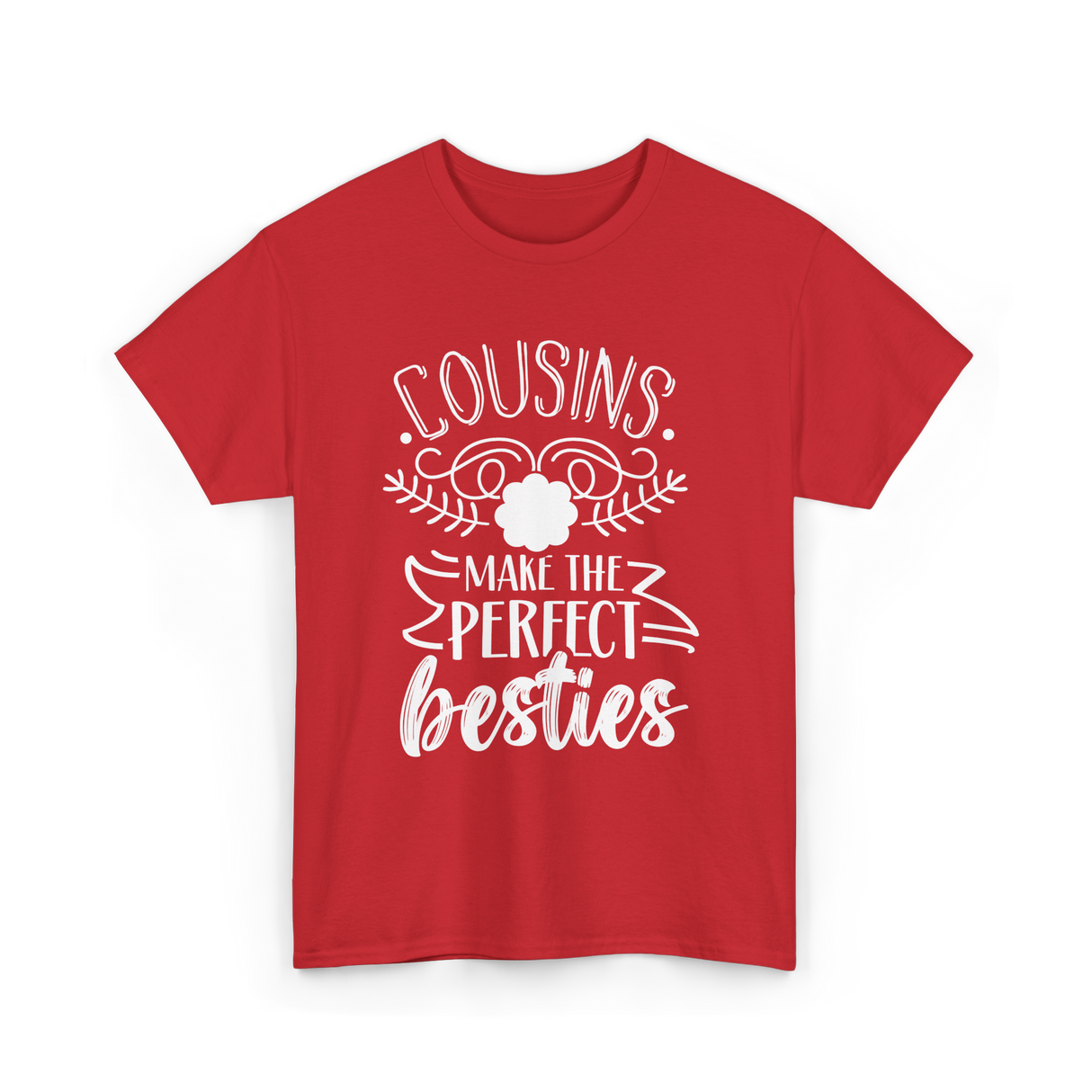 Cousins Make Perfect Besties Friendship T-Shirt - Red