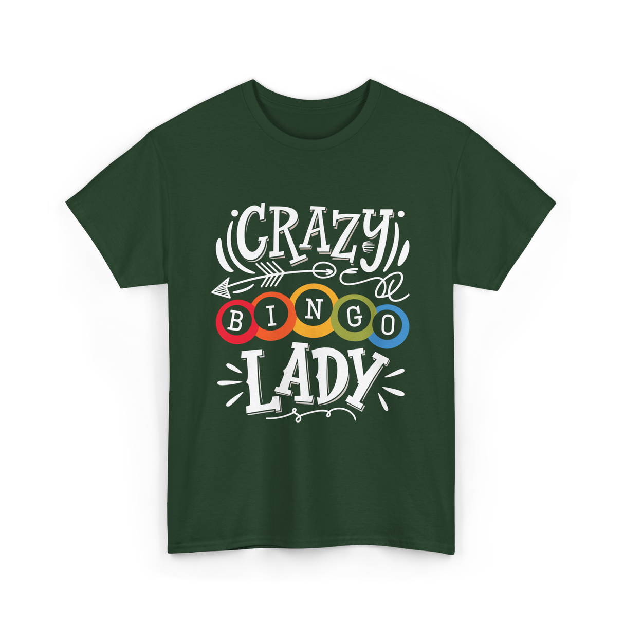 Crazy Bingo Lady Bingo T-Shirt - Forest Green