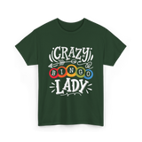 Crazy Bingo Lady Bingo T-Shirt - Forest Green