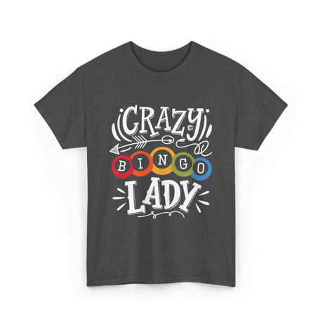 Crazy Bingo Lady Bingo T-Shirt - Dark Heather