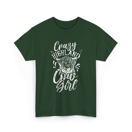 Crazy Highland Cow Girl Highland T-Shirt - Forest Green