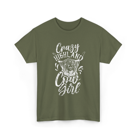 Crazy Highland Cow Girl Highland T-Shirt - Military Green