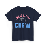 Crew Motivation Inspirational Team T-Shirt - Navy