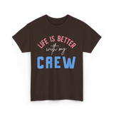 Crew Motivation Inspirational Team T-Shirt - Dark Chocolate