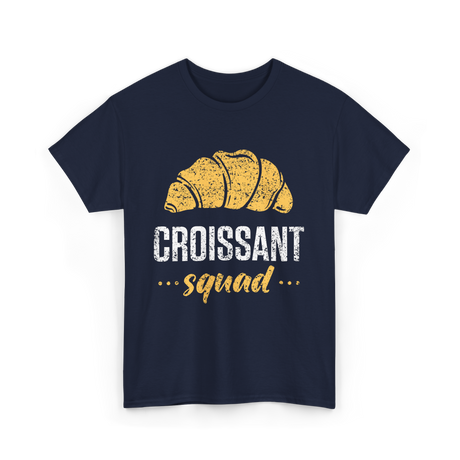 Croissant Squad Croissant Croissants T-Shirt - Navy