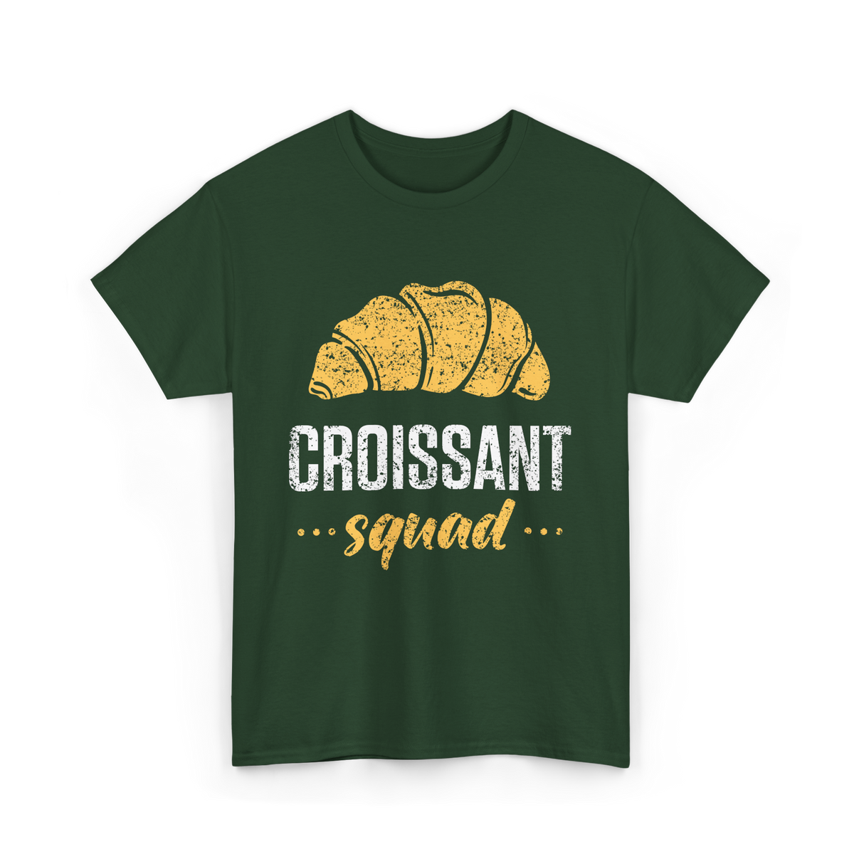 Croissant Squad Croissant Croissants T-Shirt - Forest Green