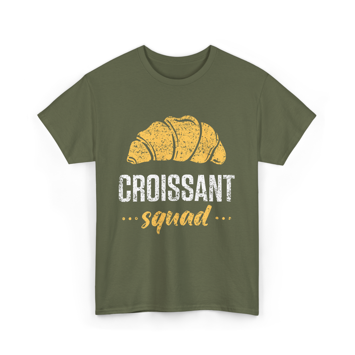 Croissant Squad Croissant Croissants T-Shirt - Military Green