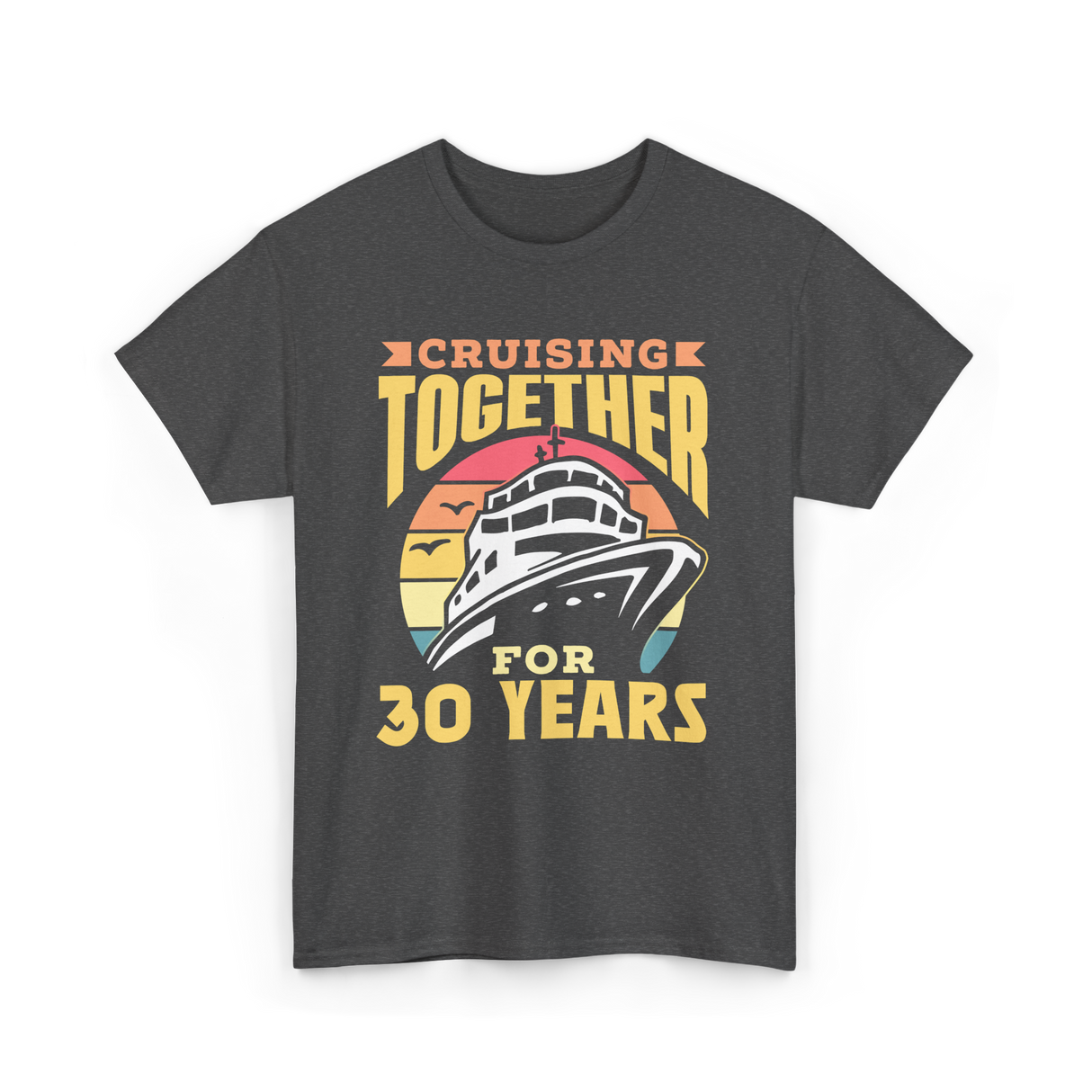 Cruising Together 30 Years Anniversary T-Shirt - Dark Heather