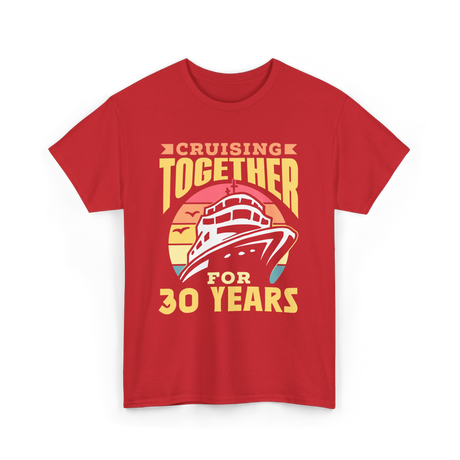 Cruising Together 30 Years Anniversary T-Shirt - Red