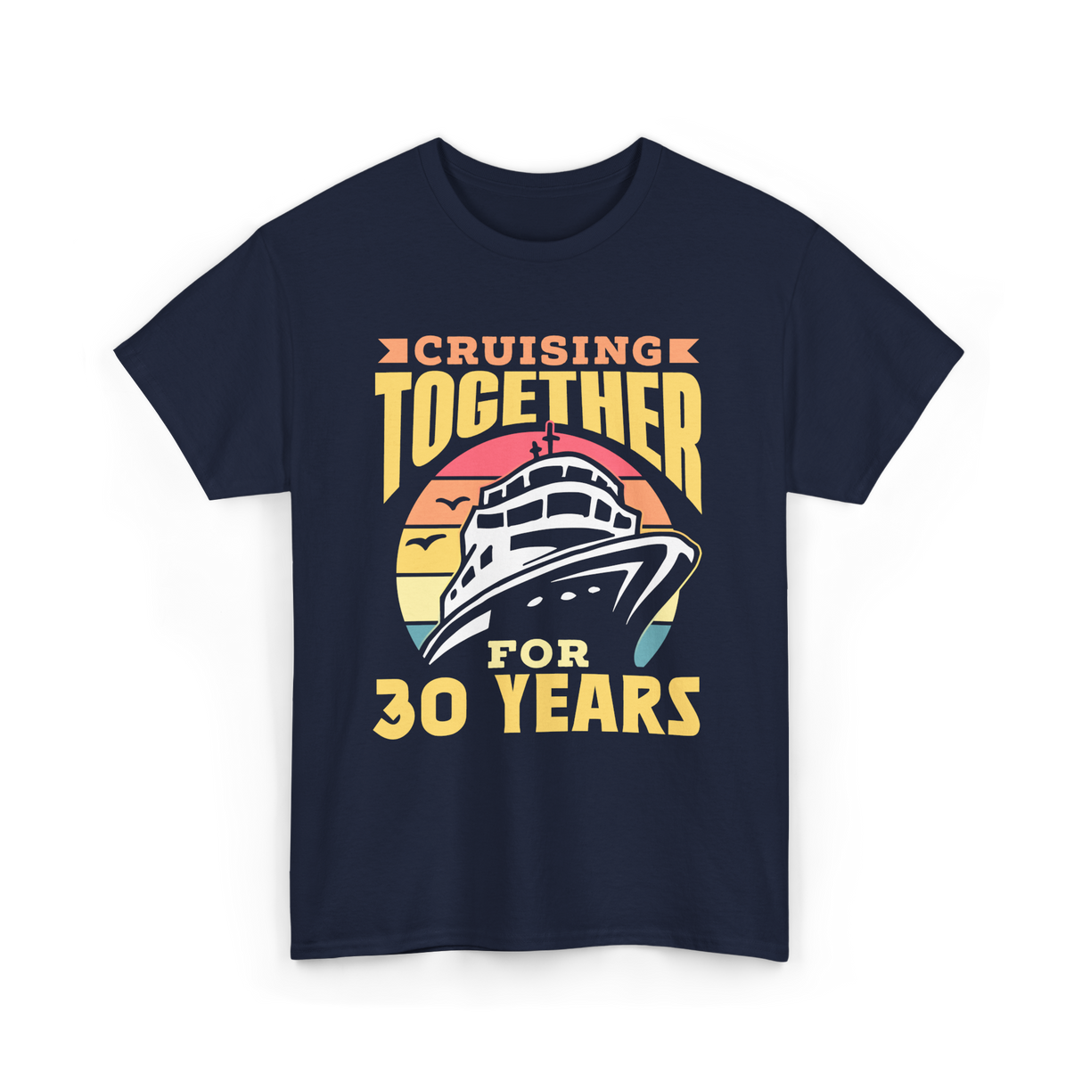 Cruising Together 30 Years Anniversary T-Shirt - Navy