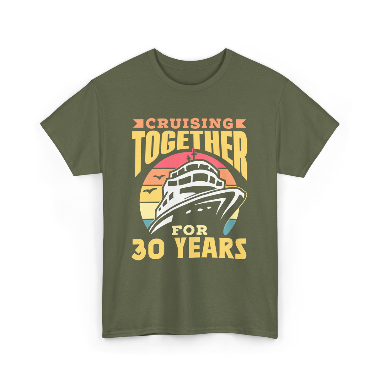 Cruising Together 30 Years Anniversary T-Shirt - Military Green