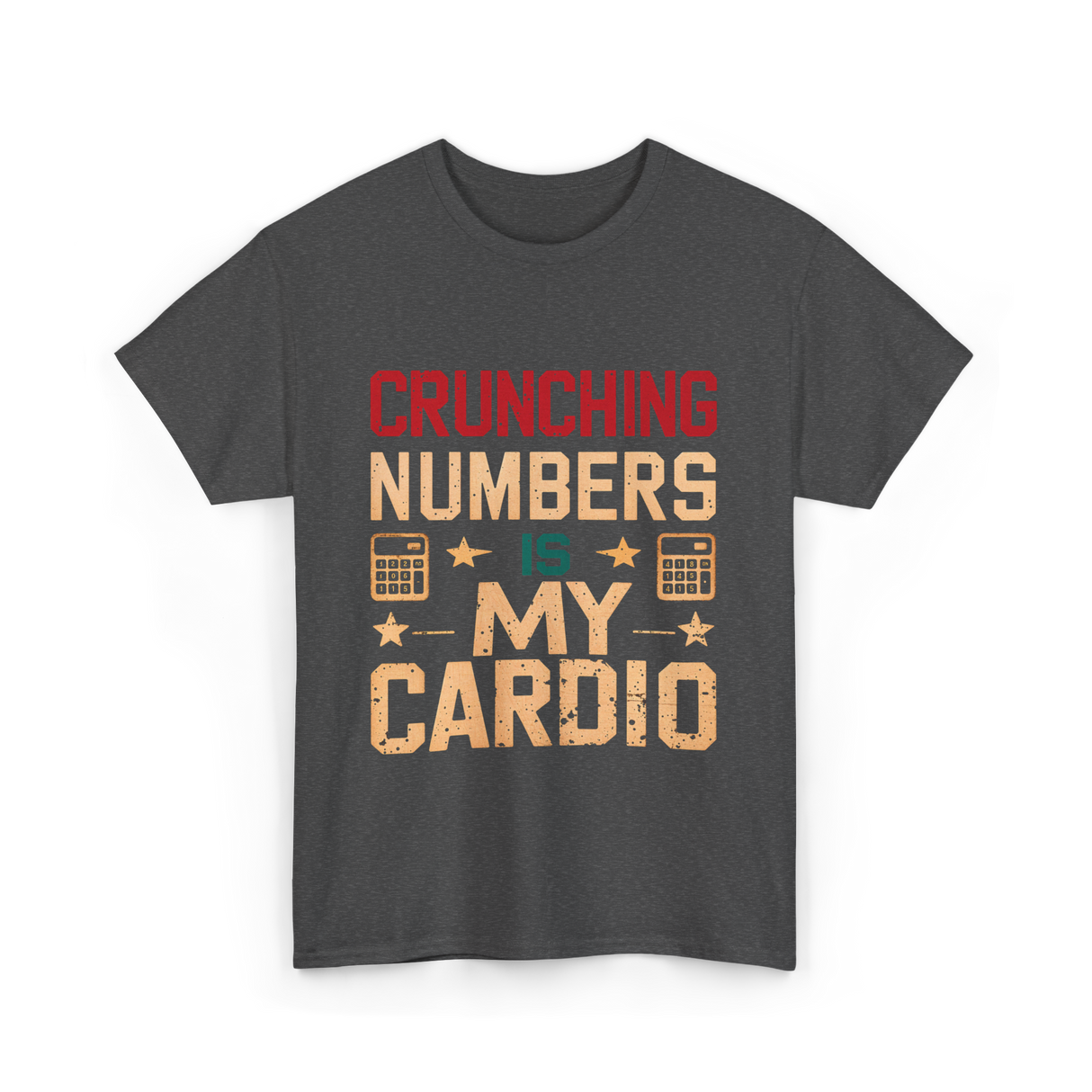 Crunching Numbers Cardio Calculator T-Shirt - Dark Heather