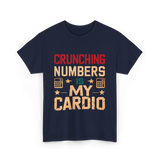 Crunching Numbers Cardio Calculator T-Shirt - Navy