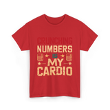 Crunching Numbers Cardio Calculator T-Shirt - Red