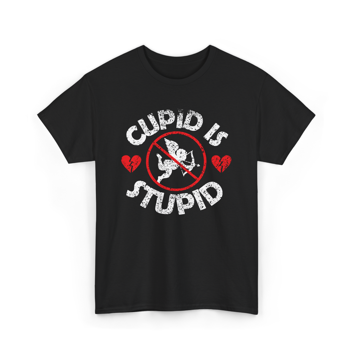 Cupid Is Stupid Valentine Sarcastic T-Shirt - Black