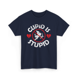 Cupid Is Stupid Valentine Sarcastic T-Shirt - Navy