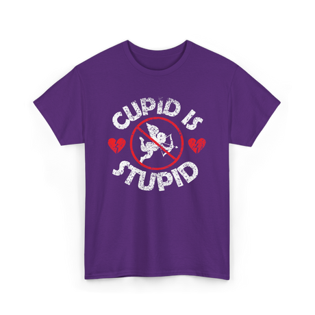 Cupid Is Stupid Valentine Sarcastic T-Shirt - Purple