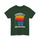 Currently Unsupervised Unsupervised Fun T-Shirt - Forest Green