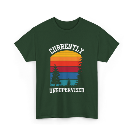 Currently Unsupervised Unsupervised Fun T-Shirt - Forest Green