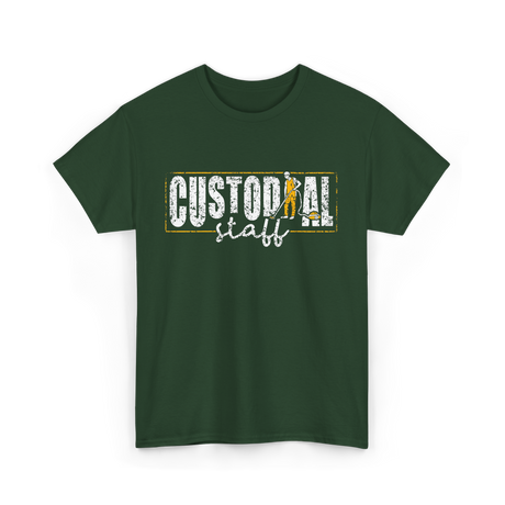 Custodial Staff Cleaning Service T-Shirt - Forest Green