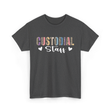 Custodial Staff Custodian Cleaning T-Shirt - Dark Heather