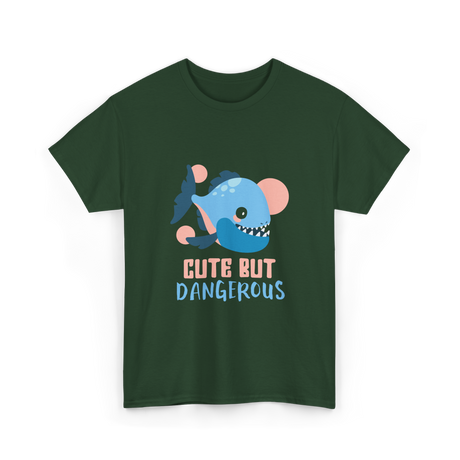 Cute But Dangerous Piranha Fish T-Shirt - Forest Green