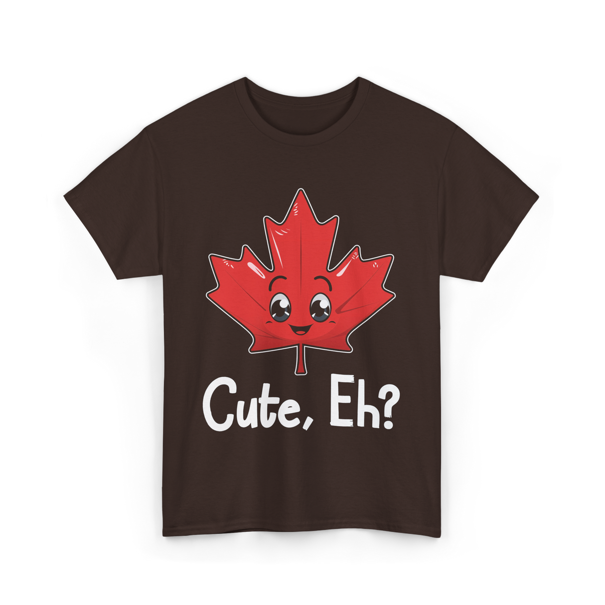 Cute Eh Canada Flag Maple Leaf T-Shirt - Dark Chocolate