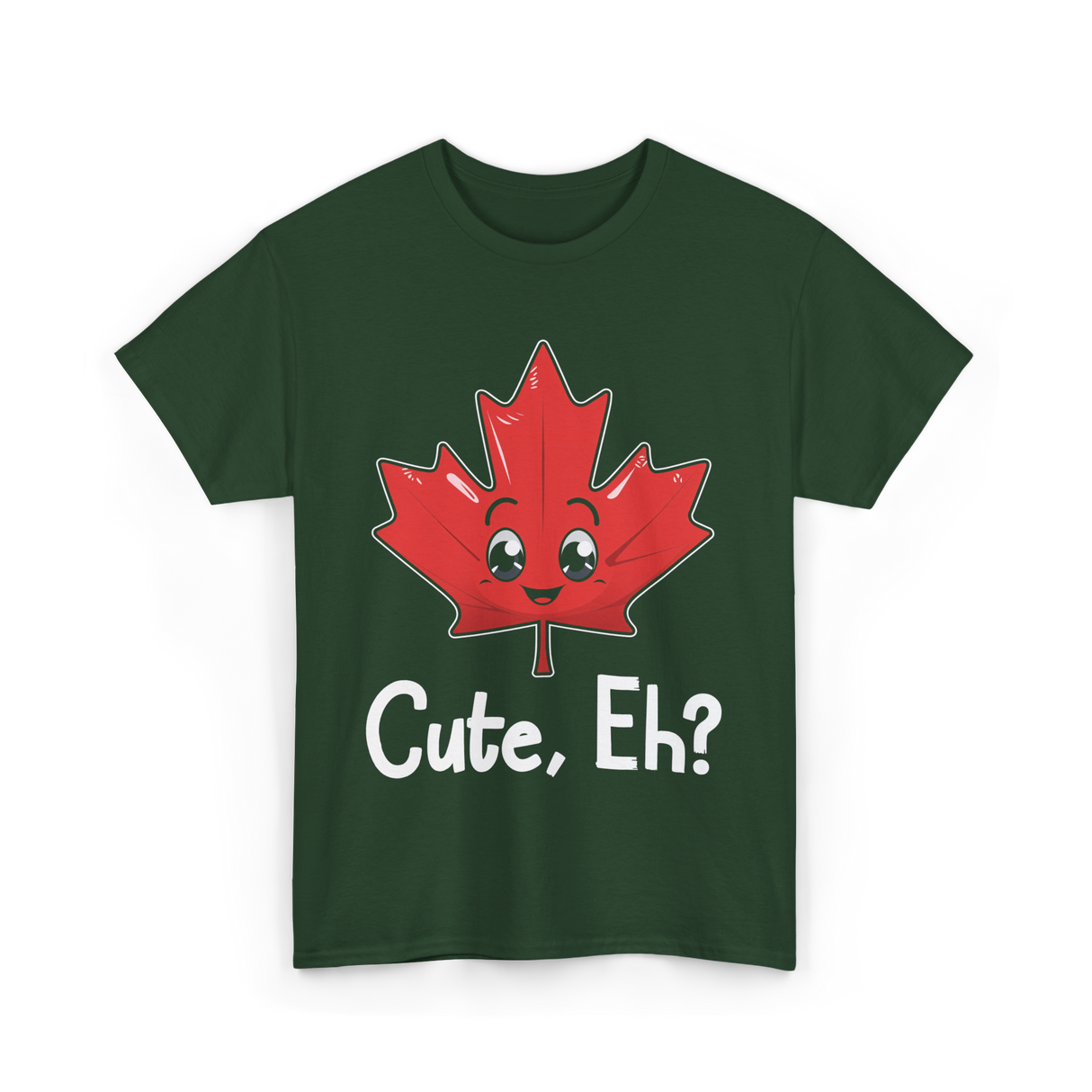 Cute Eh Canada Flag Maple Leaf T-Shirt - Forest Green