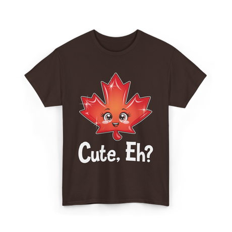 Cute Eh Maple Leaf Canada T-Shirt - Dark Chocolate