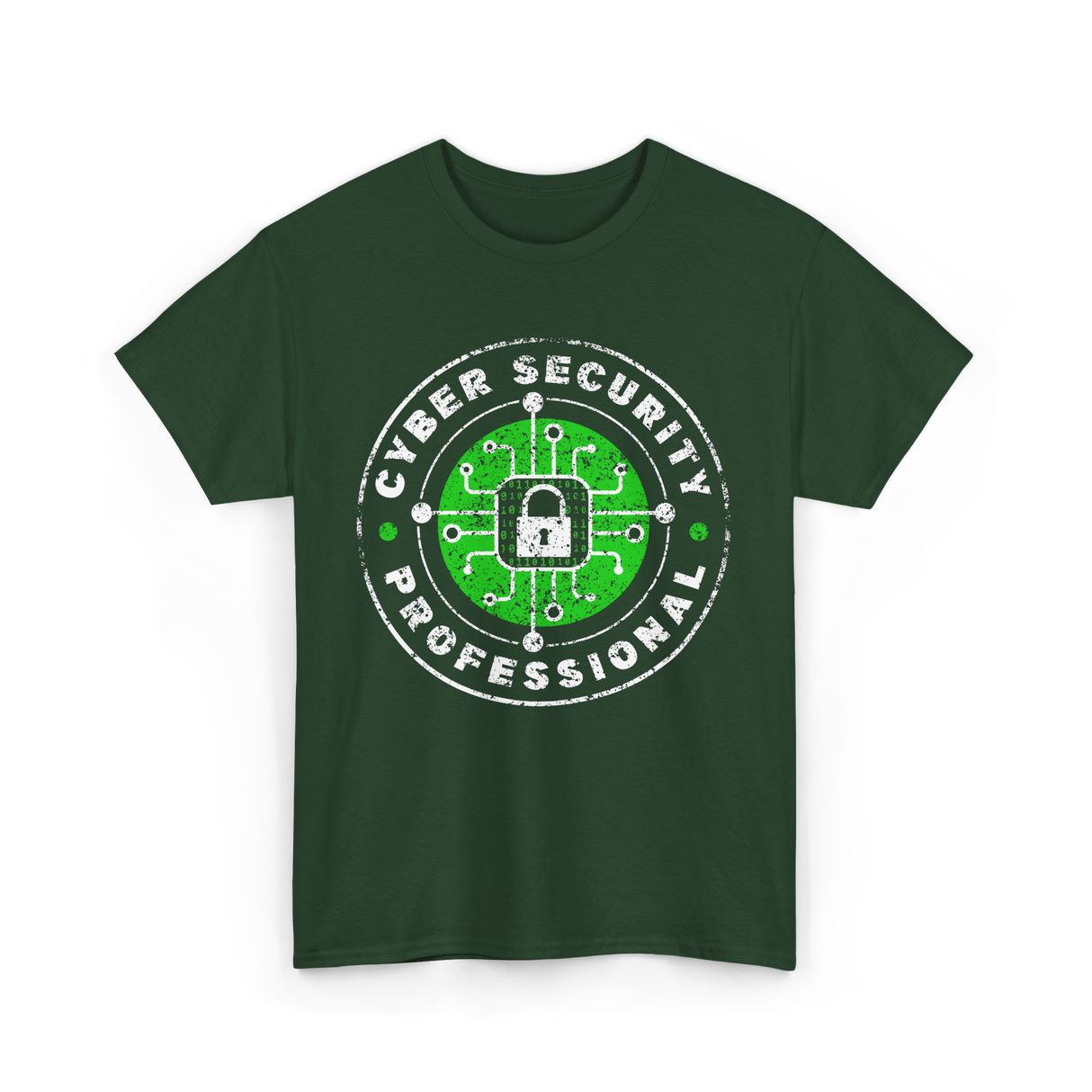 Cyber Security Professional Cybersecurity T-Shirt - Forest Green