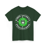 Cyber Security Professional Cybersecurity T-Shirt - Forest Green