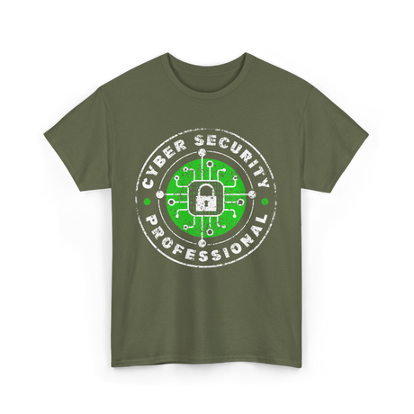 Cyber Security Professional Cybersecurity T-Shirt - Military Green