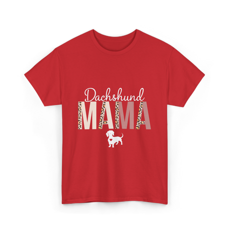 Dachshund Mama Dachshund Dog T-Shirt - Red