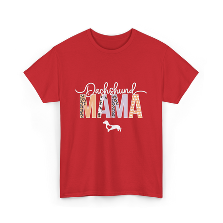 Dachshund Mama Dog Mama T-Shirt - Red