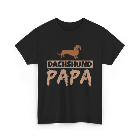 Dachshund Papa Dog Owner T-Shirt - Black