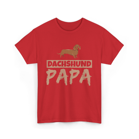 Dachshund Papa Dog Owner T-Shirt - Red