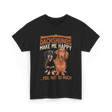 Dachshunds Make Dog Lover T-Shirt - Black